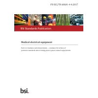 BS PD IEC/TR 60601-4-4:2017
