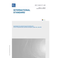 IEC 60317-58 Ed. 1.1 En:2024