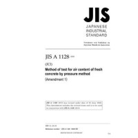 JIS A 1128:2019/AMENDMENT 1:2020