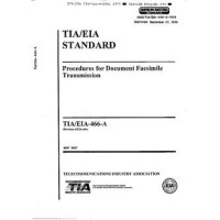 TIA ANSI/TIA/EIA-466-A